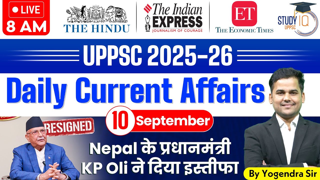 Daily Current Affairs 2025 | Today Current Affairs 10 Sept 2025 for UPPCS Prelims 2025 | StudyIQ