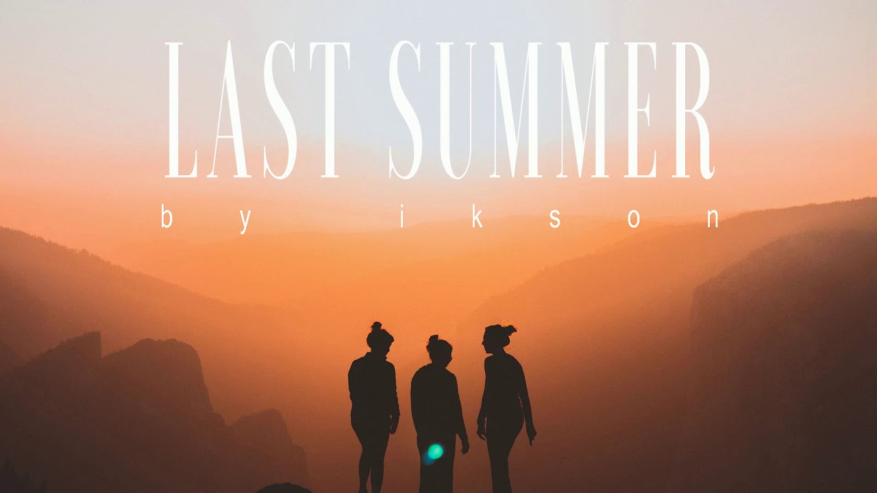 #37 Last Summer (Official)