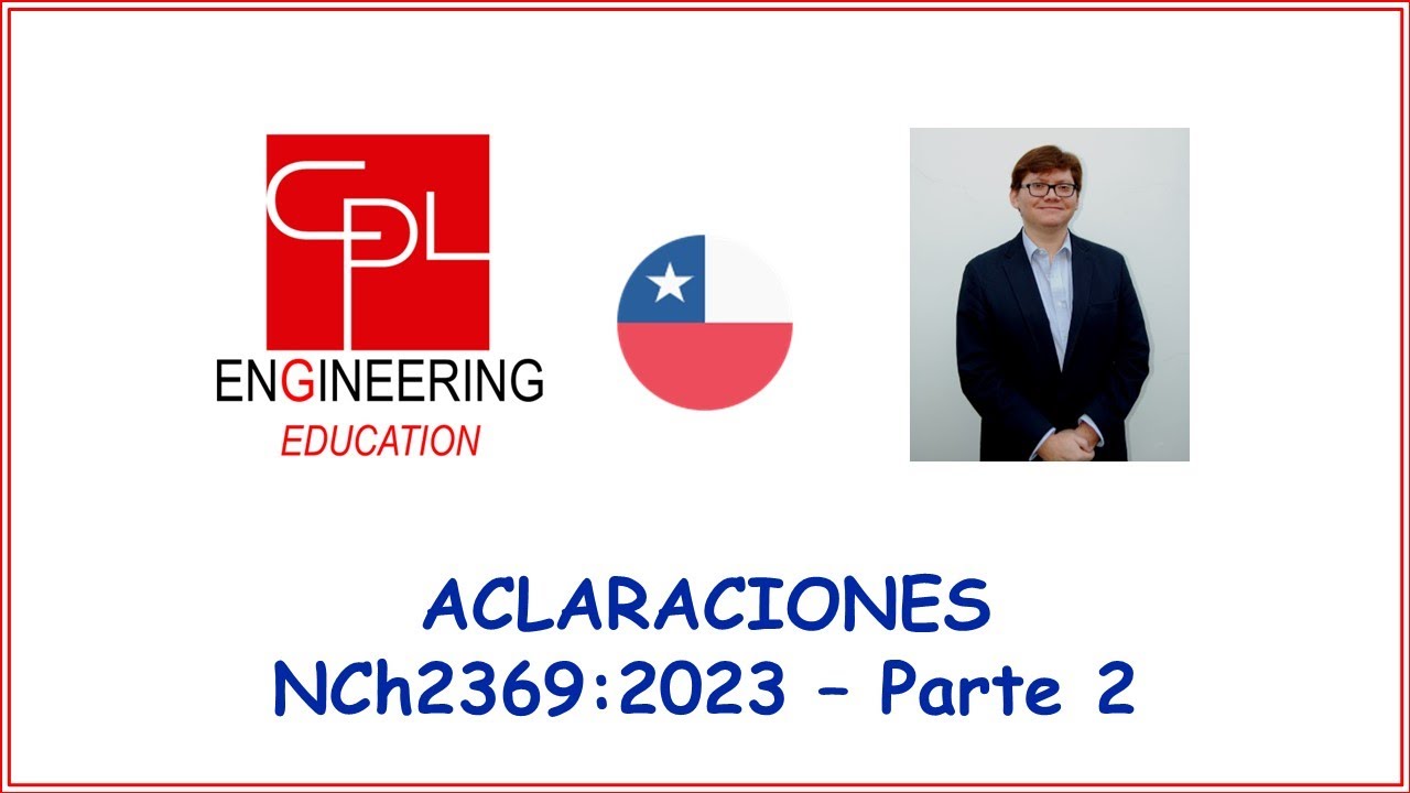 ACLARACIONES #NCh2369:2023 - Parte 2