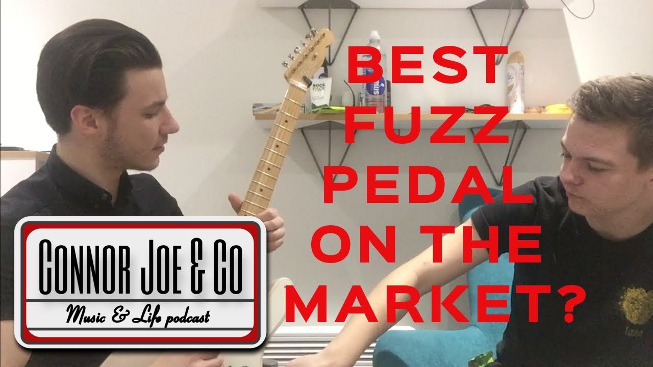 BEST FUZZ PEDAL ON THE MARKET? Joe's Pedal Board and more!! Connor & Joe's Music and Life Podcast #2
