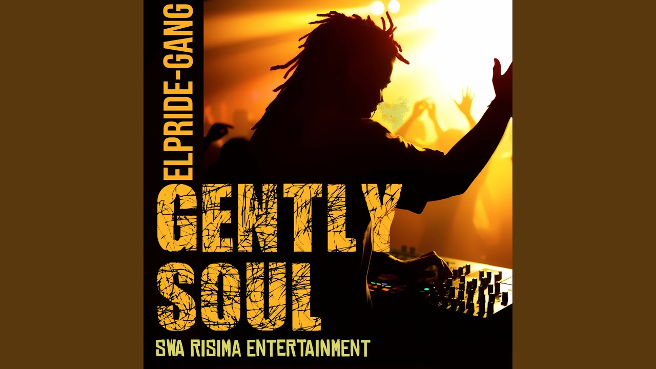 GENTLY SOUL