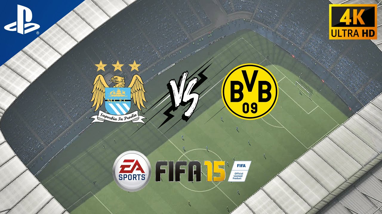 FIFA 15 (Man City vs. Dortmund) - PS4 [4K Ultra HD] Gameplay