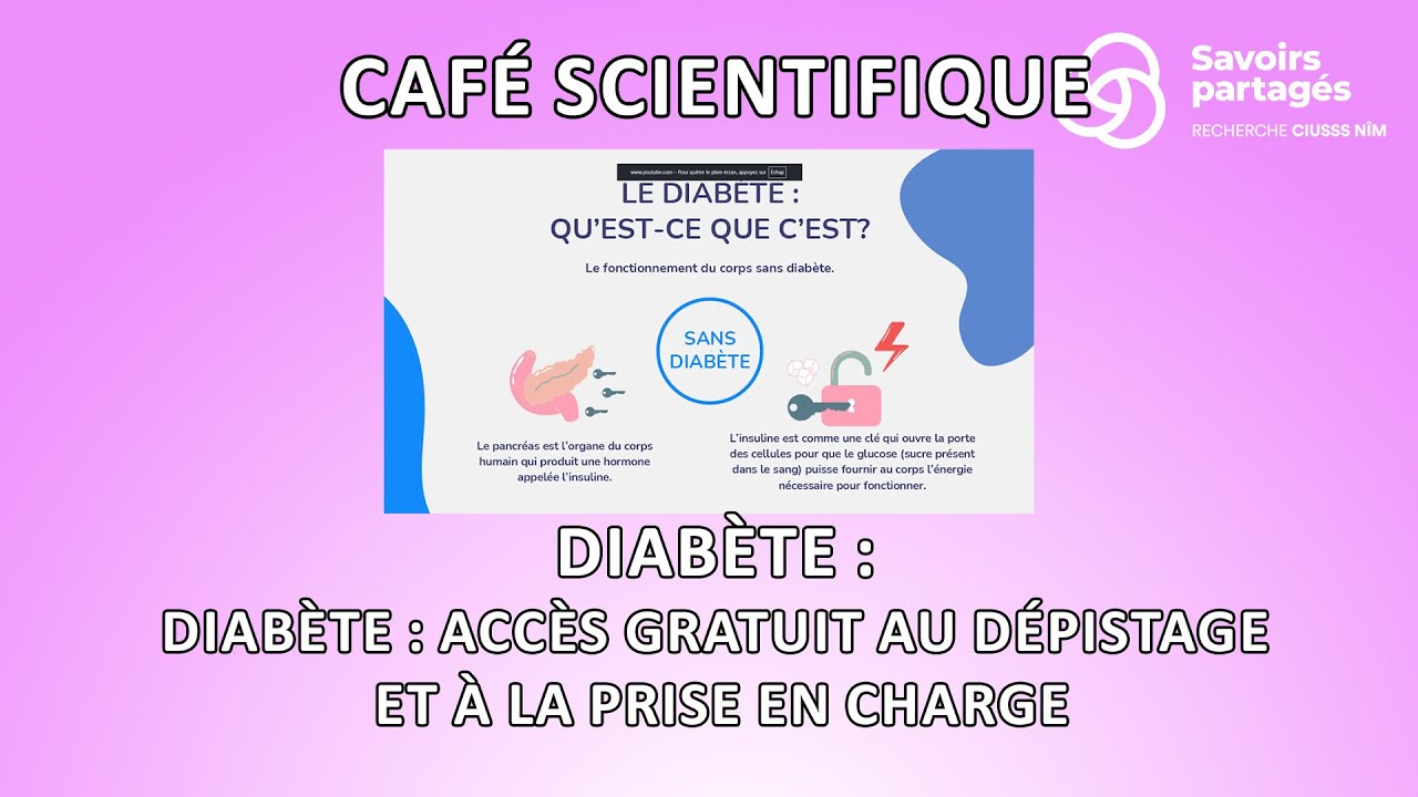 Café Scientifique - Diabète : Accès gratuit au dépistage et à la prise en charge