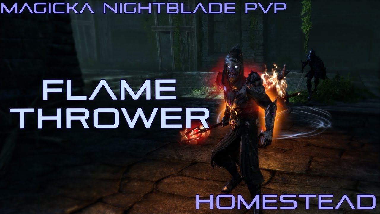 ESO - Magicka Nightblade PvP Build - The Flame Thrower