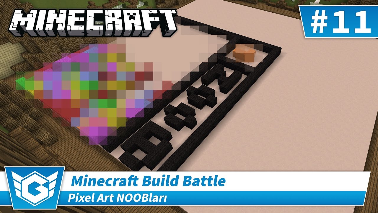 PIXEL ART NOOBLARI! | Minecraft Build Battle (Bölüm 11) | Türkçe