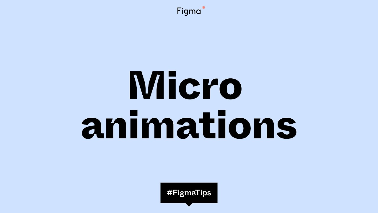 Микроанимации в Figma