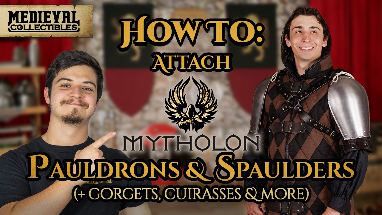 How To: Attach Mytholon Armour | Medieval Collectibles