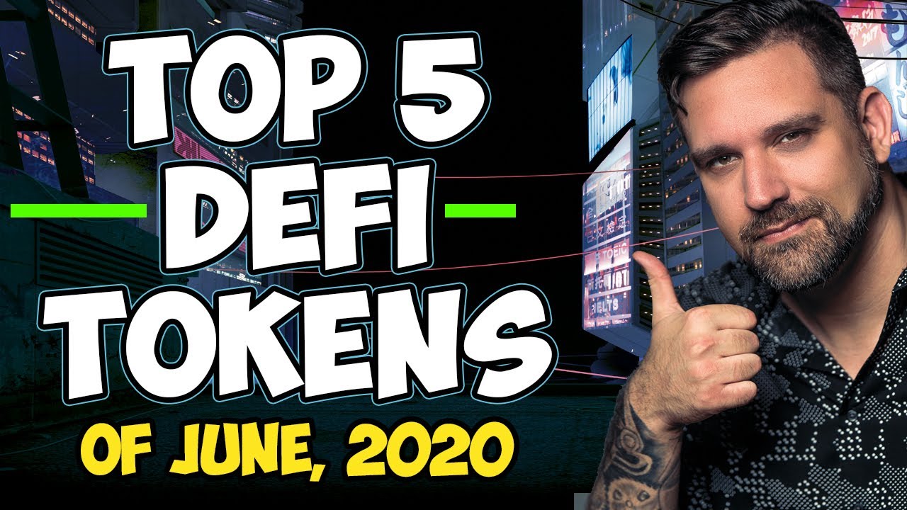 Top 5 Defi Coins of June 2020