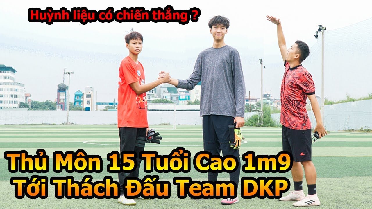 Xuất Hiện Thủ Môn 15 tuổi cao 1m9 Thử Thách bóng đá cả Team Đỗ Kim Phúc sút Penalty , Sút Phạt
