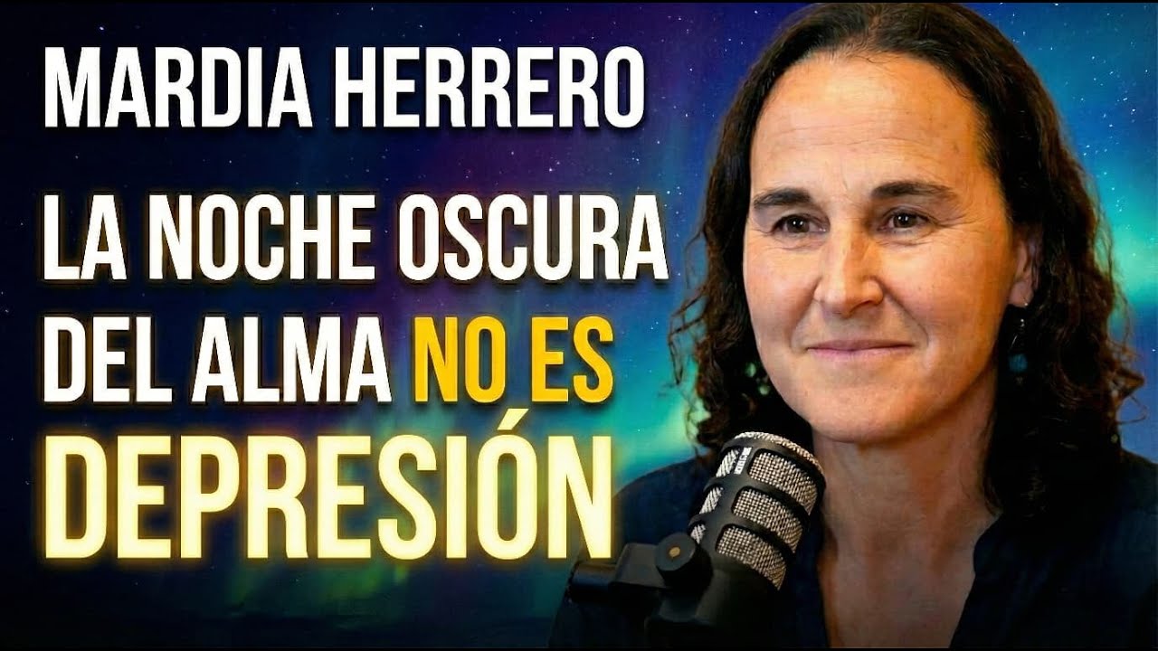 Mard&iacute;a Herrero - La noche oscura del alma NO es depresi&oacute;n