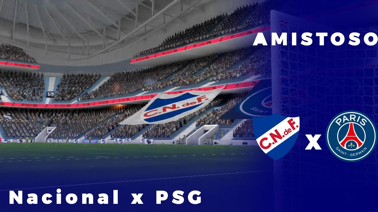 Nacional x PSG | AMISTOSO | (SFL)
