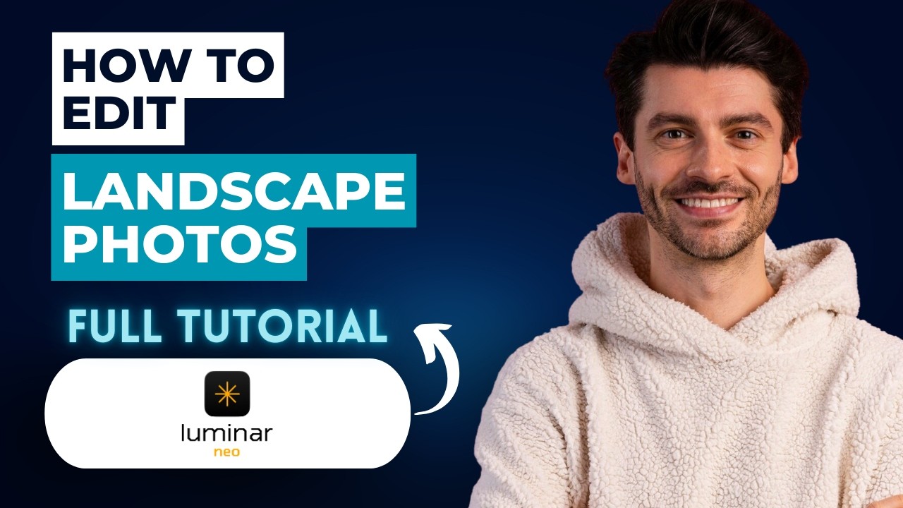 How to Edit Landscape Photos in Luminar 4 [2026 Full Guide]