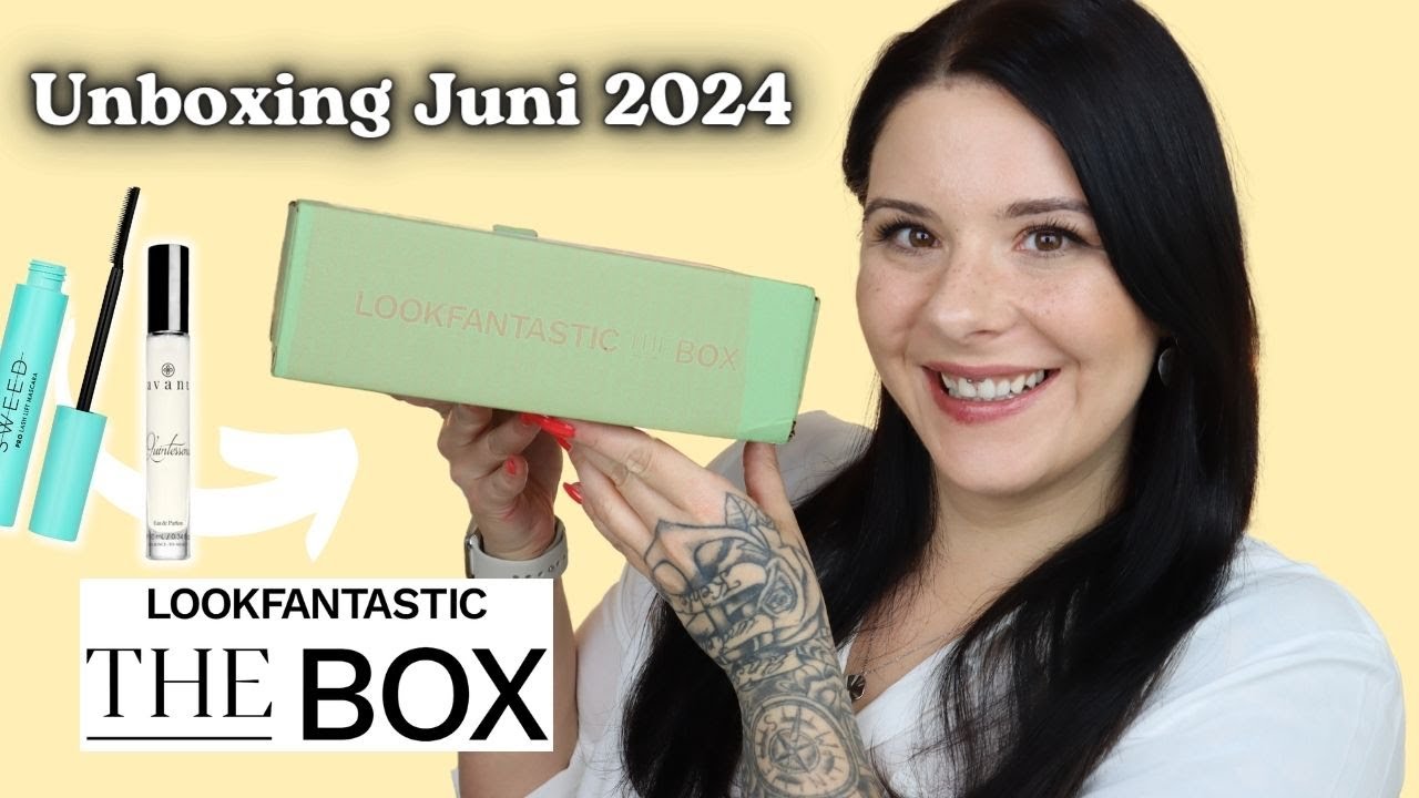 Lookfantastic THE BOX UNBOXING Wow! Guter Inhalt 😳 Juni 2024