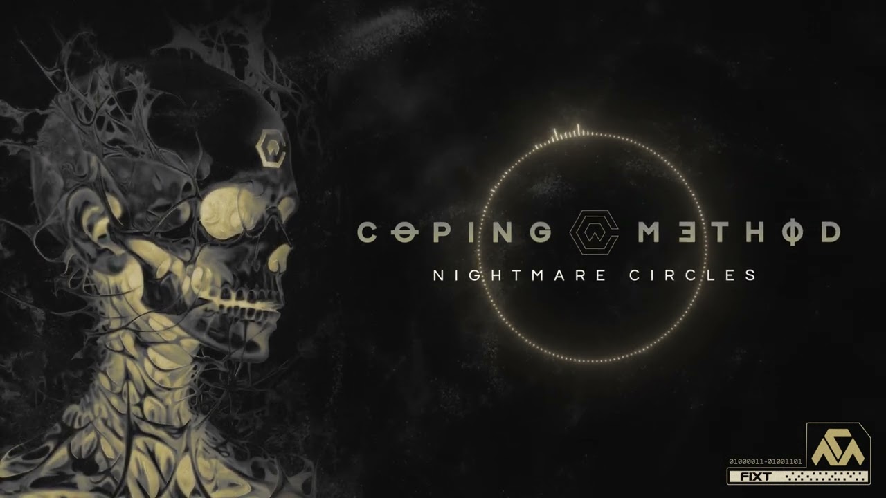 Coping Method - Nightmare Circles