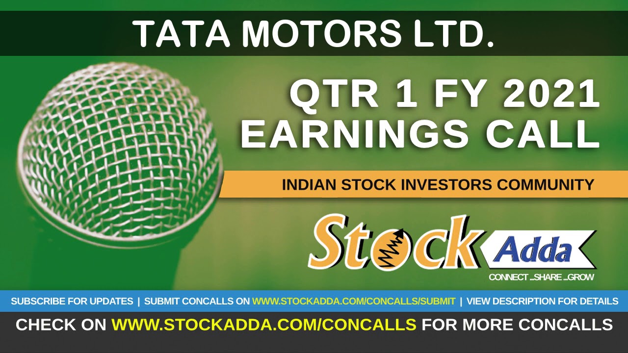 Tata Motors Conference Call Qtr1 FY21
