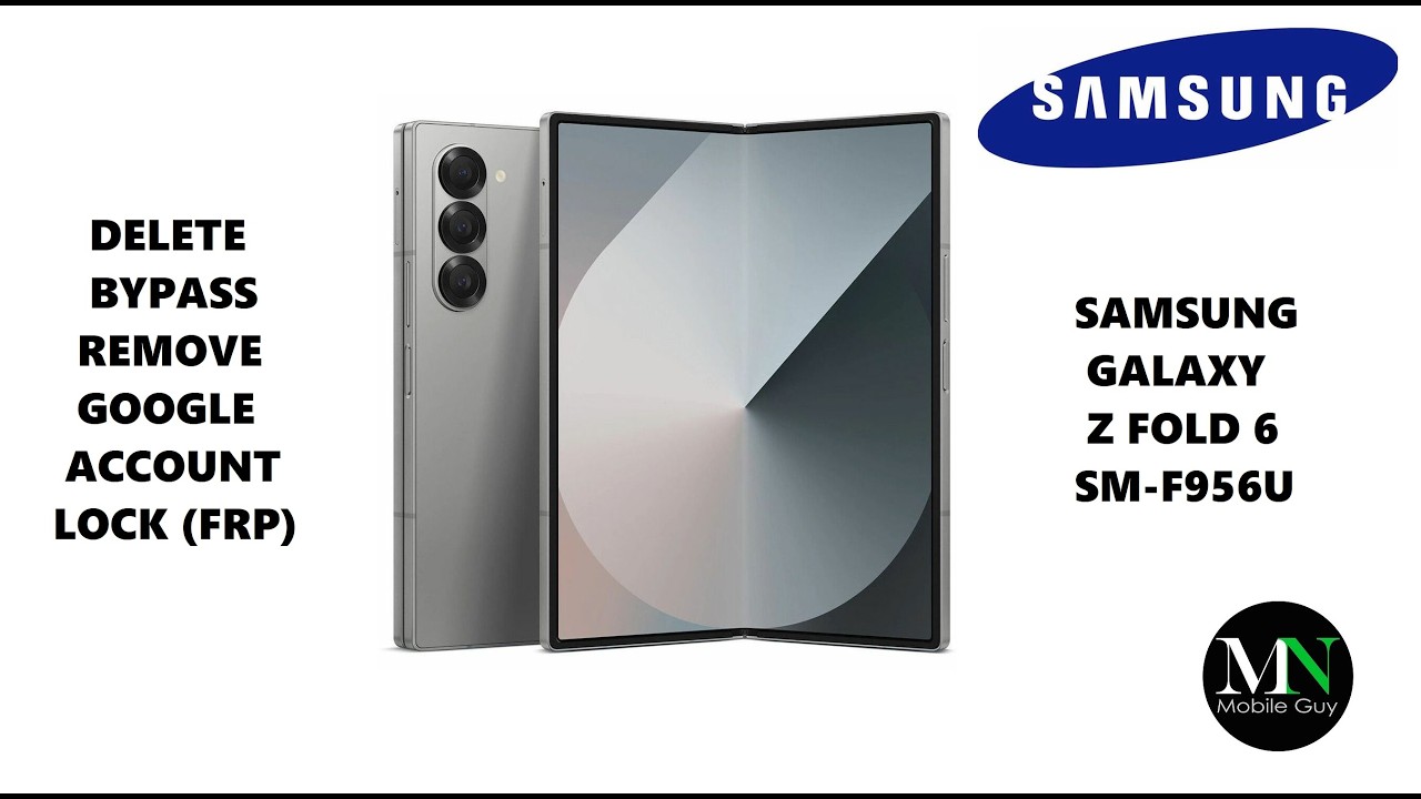 Delete / Bypass / Remove Google Account Lock (FRP) on Samsung Galaxy Z Fold 6 SM-F956U!