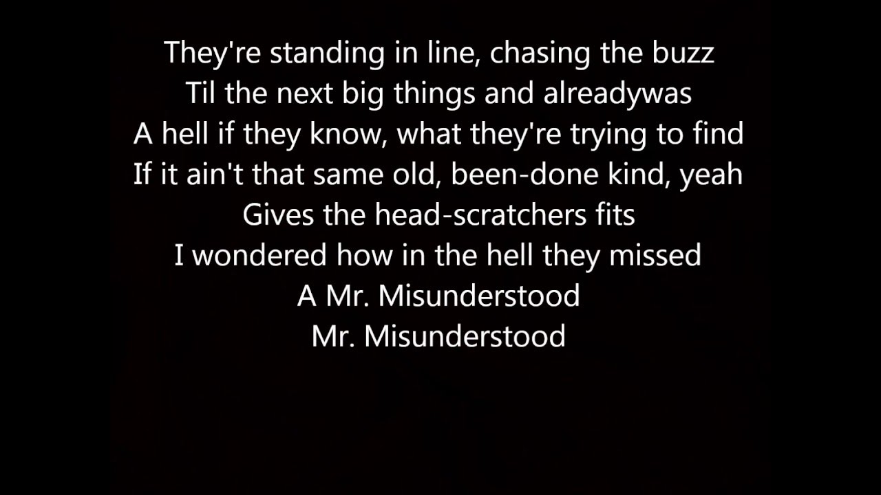 Eric Church Mr  Misunderstood Lyrics
