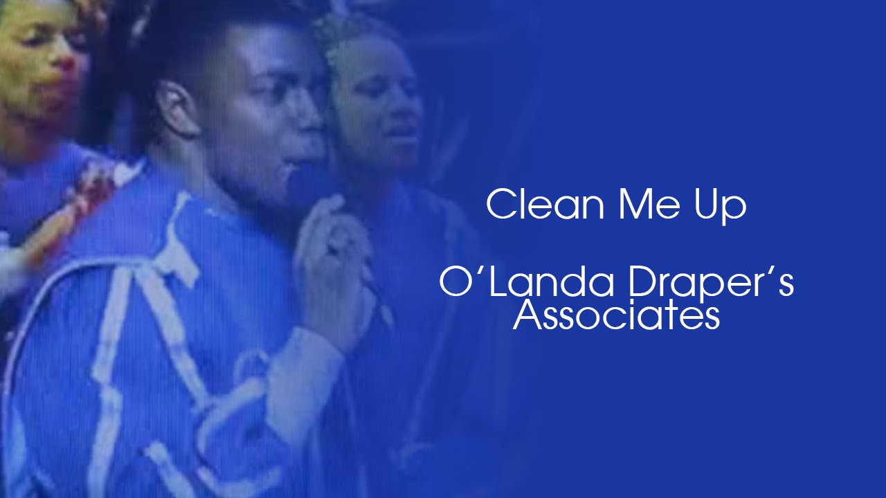 Clean Me Up - O'Landa Draper's Associates
