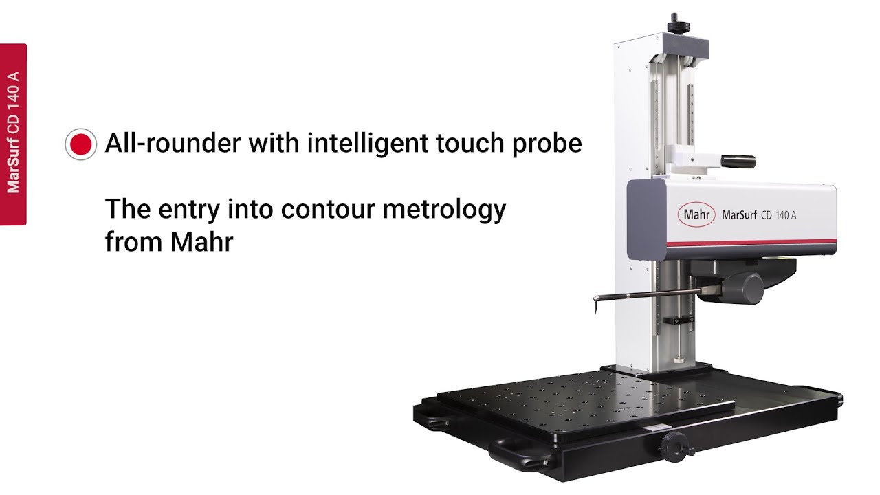 MarSurf CD 140 AG 11: Entry into contour measurement from Mahr