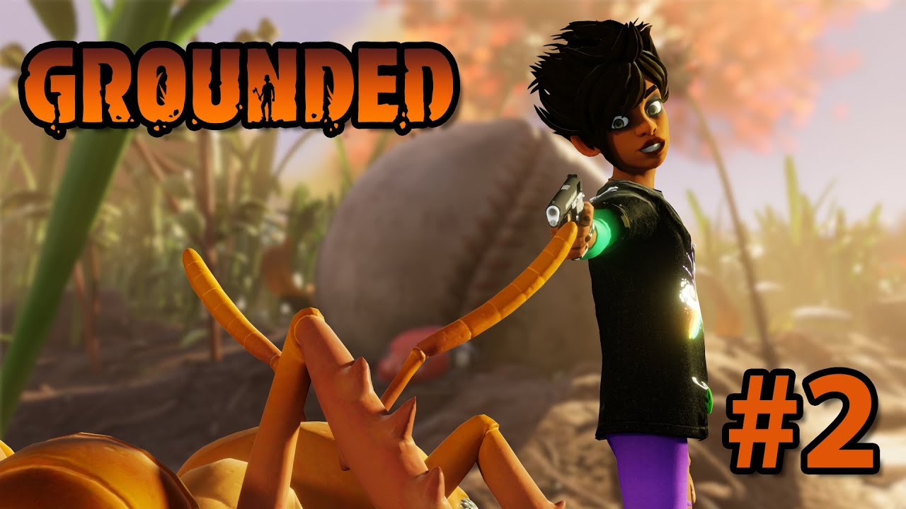 Silly Crew Plays: Grounded (#2)