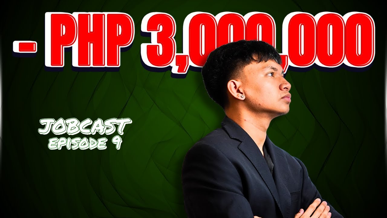 From Dream Life To Losing Php 3,000,000 | The Jobcast Show Ep. 9