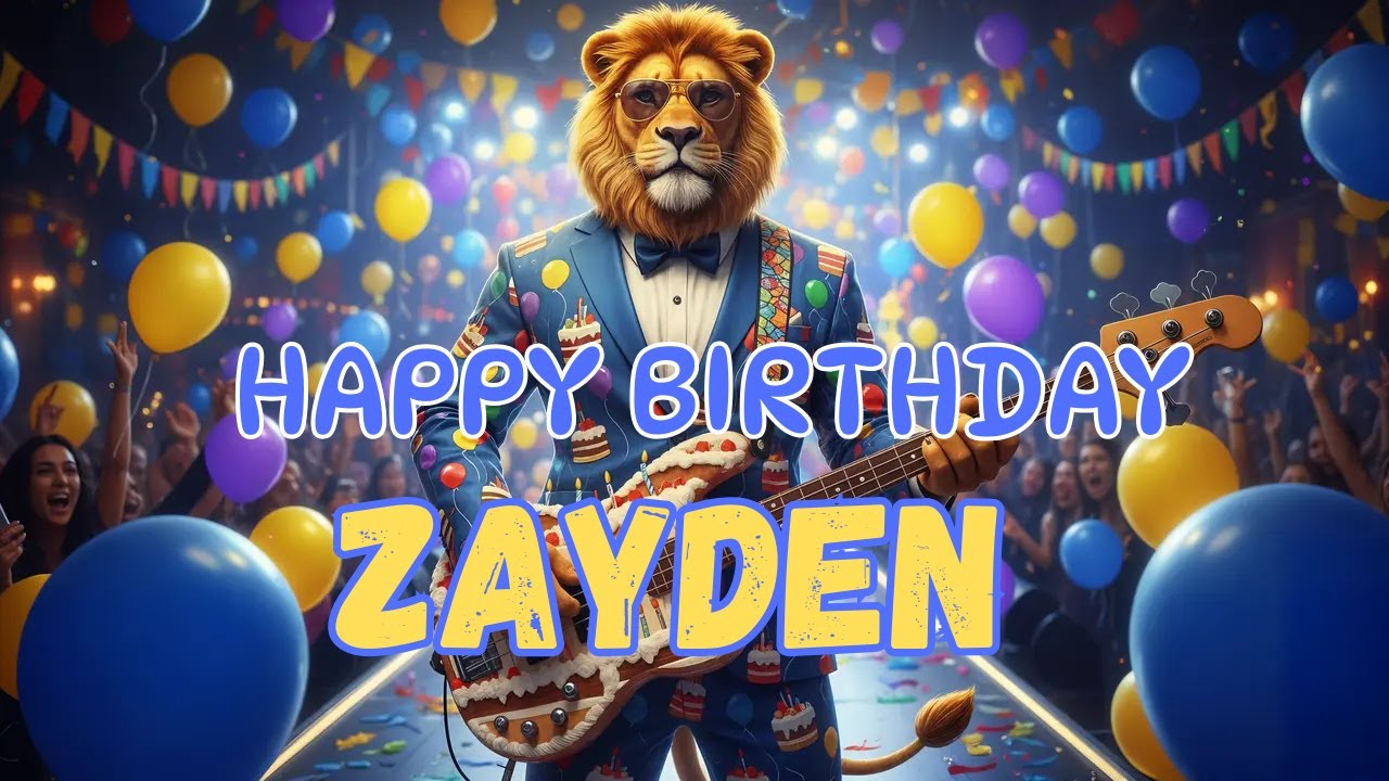ZAYDEN Happy Birthday Song - Happy Birthday to Zayden