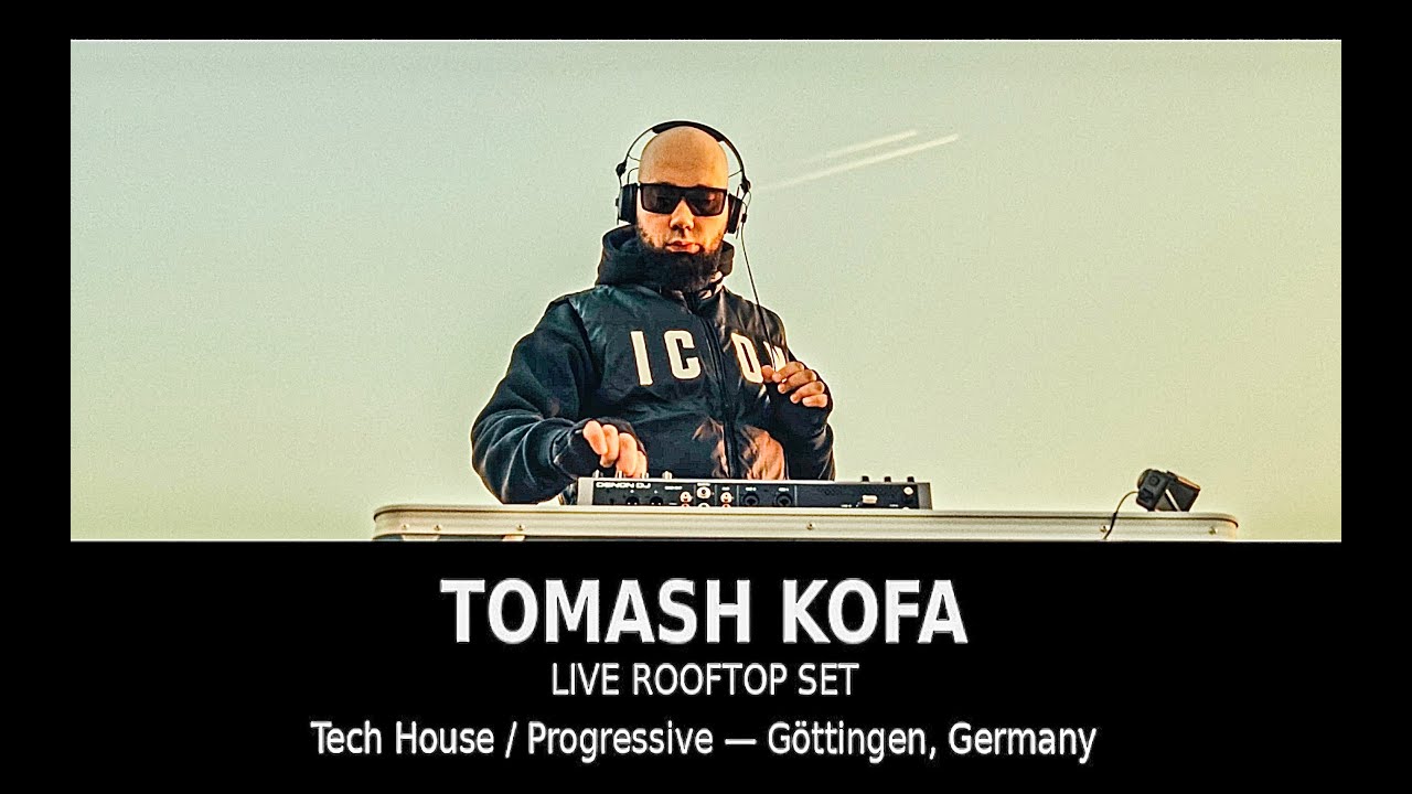 Tomash Kofa — Rooftop Frequencies [Live DJ Set |Indie Dance House & Techno | Göttingen, Germany]