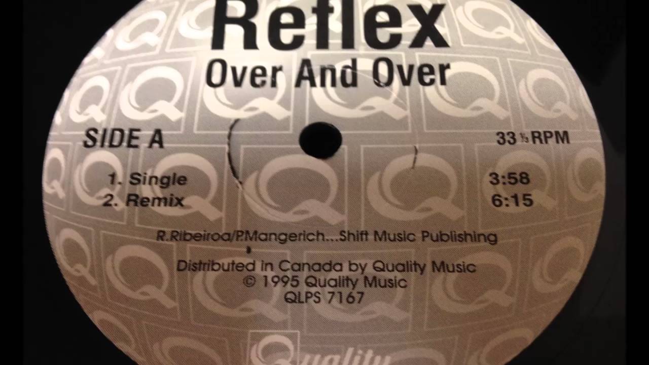 Reflex - Over And Over