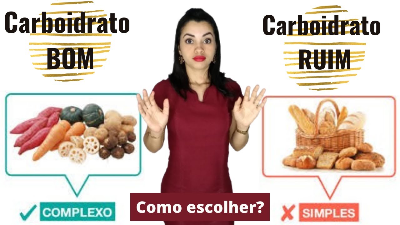 Qual a diferença do Carboidrato [BOM e do RUIM]?