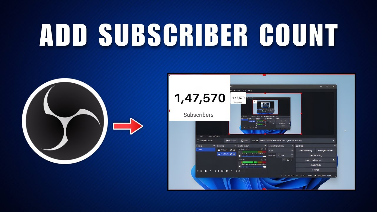 How To Add Subscriber Count To OBS Live Stream 2026