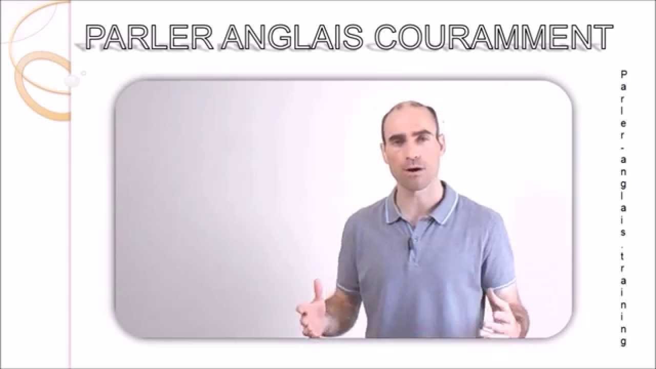Apprendre l'anglais (2) - Ma méthode pour parler anglais couramment