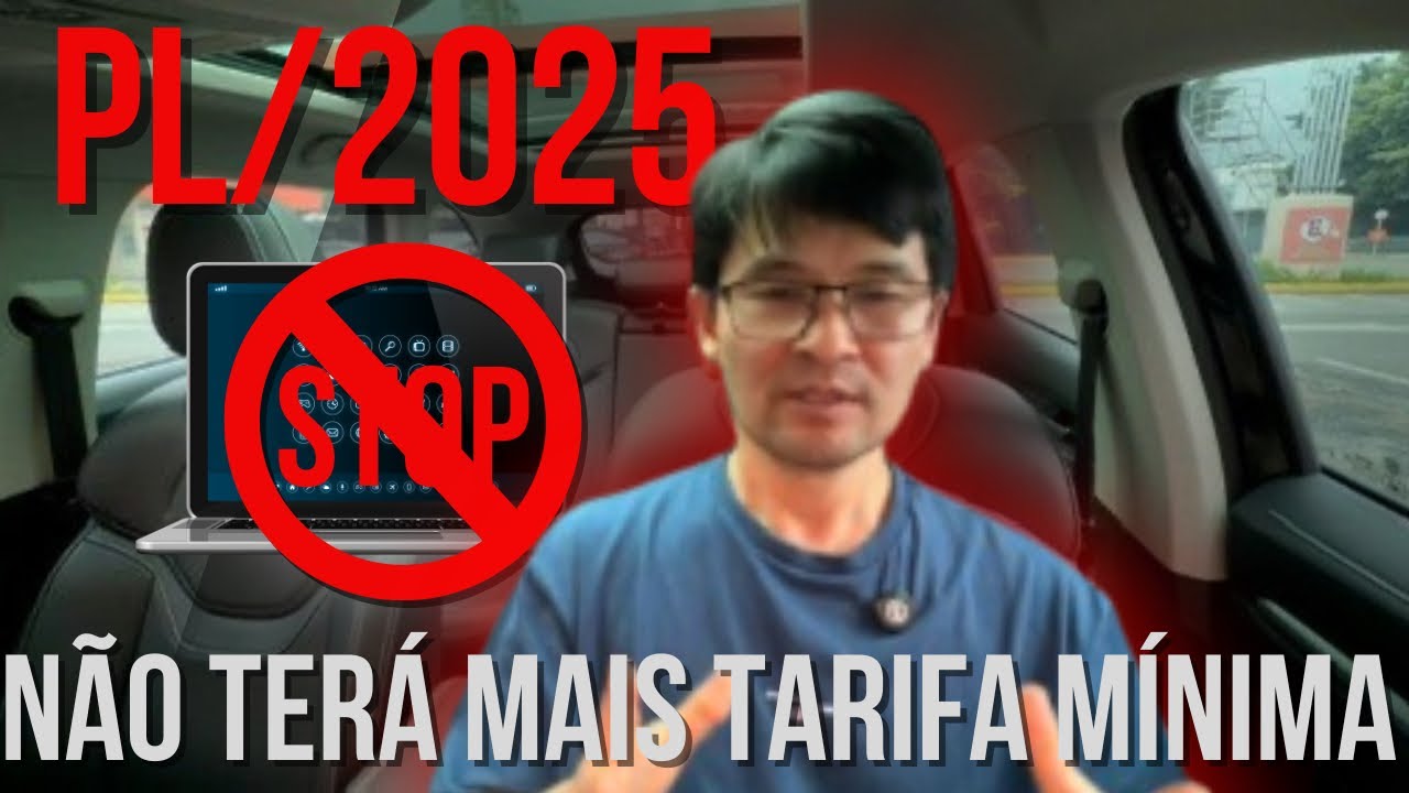PL152/2025  PARA MOTORISTAS NÃO TERÁ MAIS A TARIFA MÍNIMA!