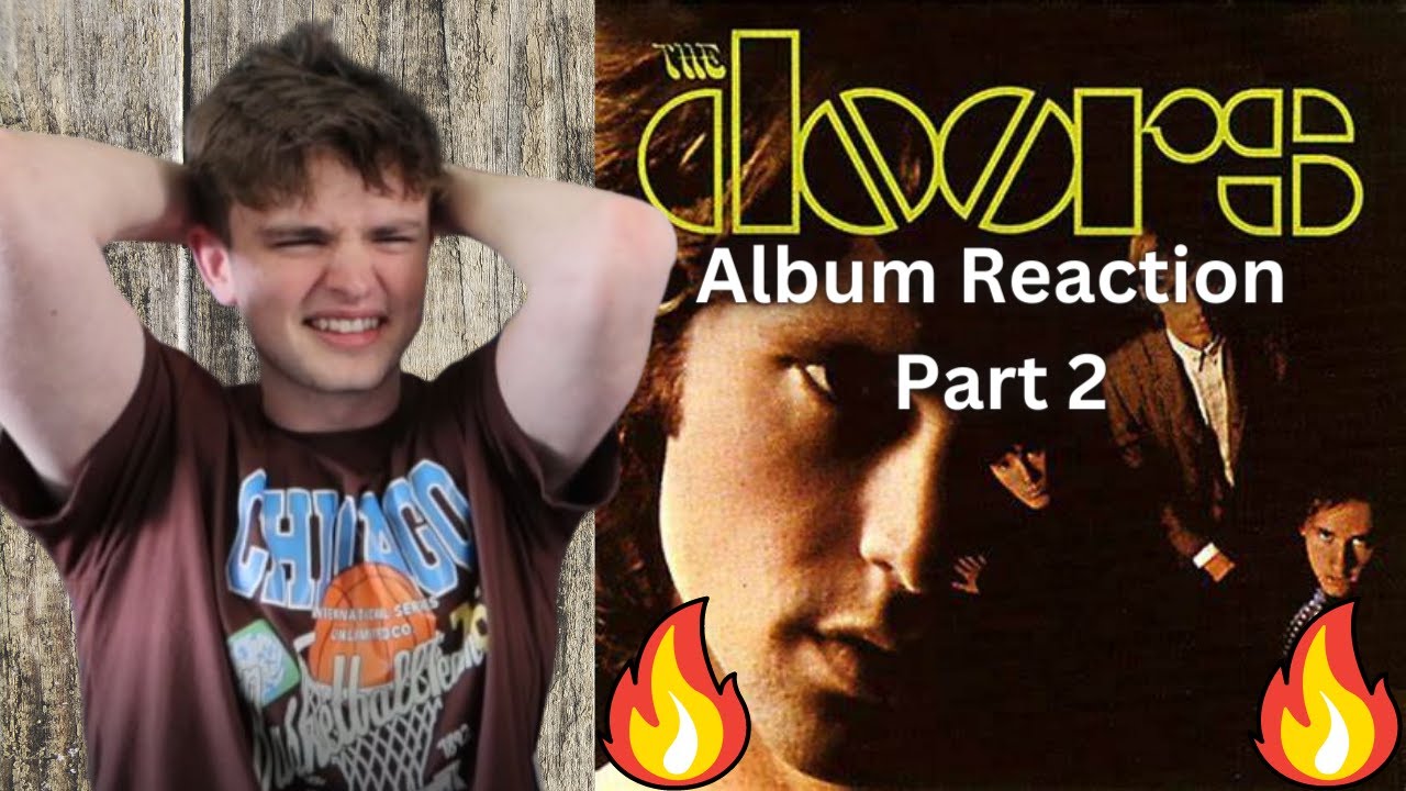 Teen Reacts To The Doors - Self-Titled Album *First Time* Reaction Part 2!!!