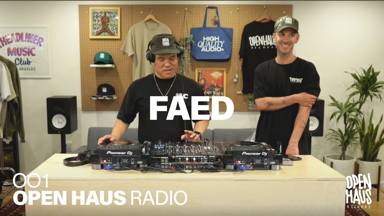 OPEN HAUS SESSIONS 001 - FAED