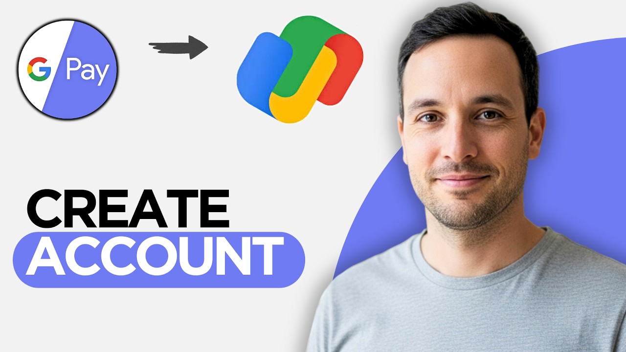 Как создать аккаунт Google Pay (пошаговое руководство на 2026 год)