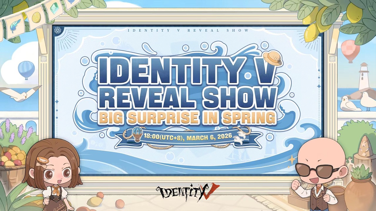 Identity V Reveal Show