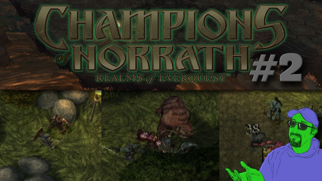 Champions of Norrath - 2 - Orcs and Goblins (From Lesser Faydark through Greater Faydark)