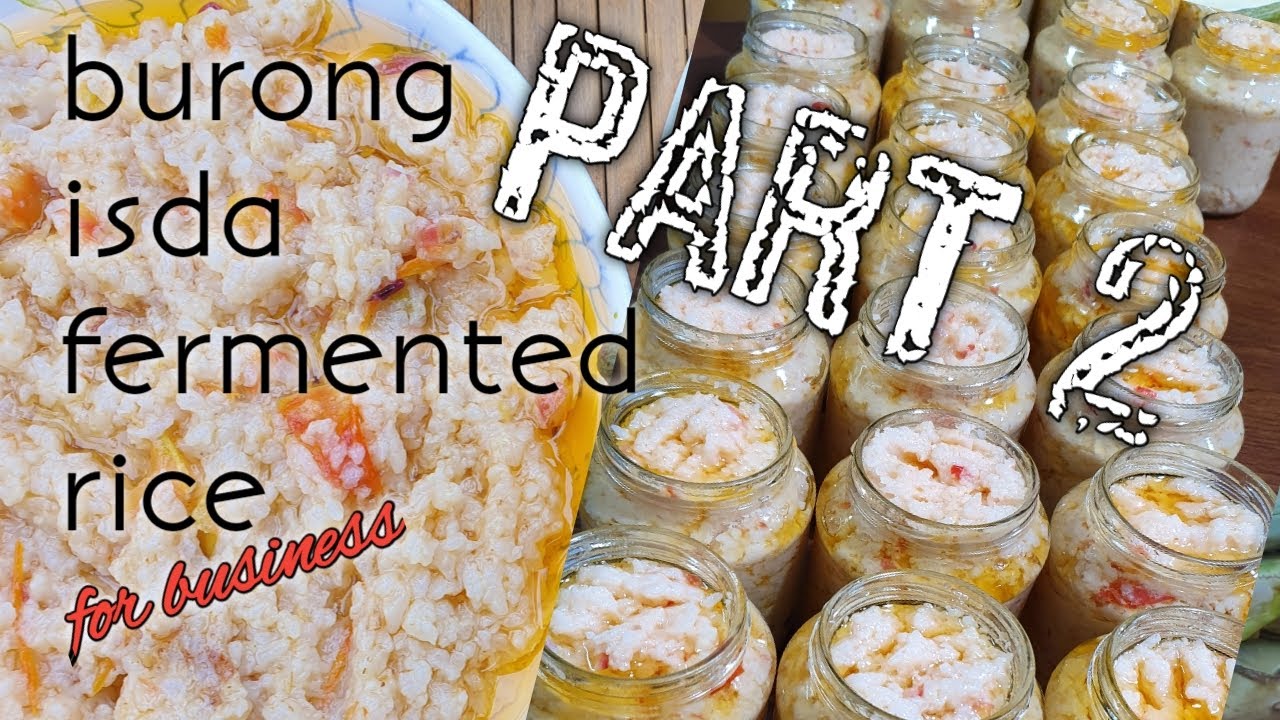 How to make buro |fermented rice| Burong Isda for business| Will Chimplee