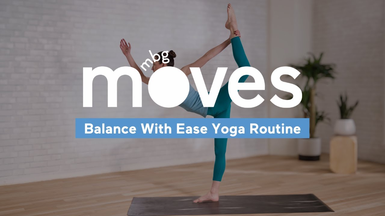Balance With Ease Yoga Routine with Tara Stiles