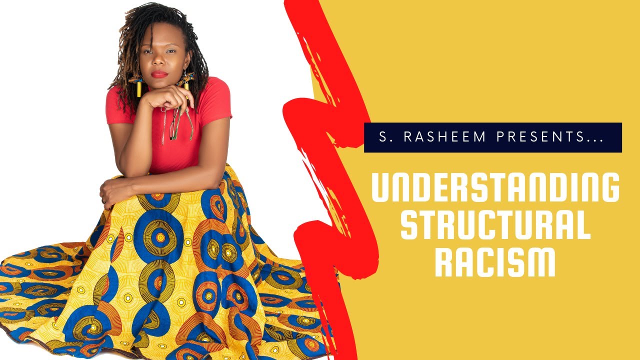 S. Rasheem Presents... Understanding Institutional Racism