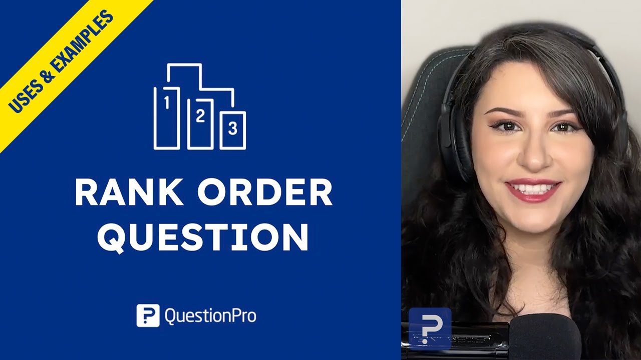 Rank Order: Explanation, Examples & How to Use It | QuestionPro