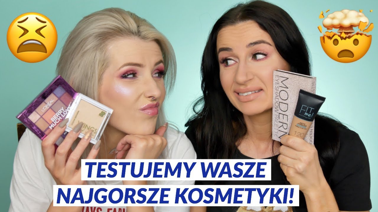 Wybraliście Dla Nas Najgorsze Kosmetyki! Sprawdzamy Je Na Sobie z Adą Grotkowską🔥🔥🔥