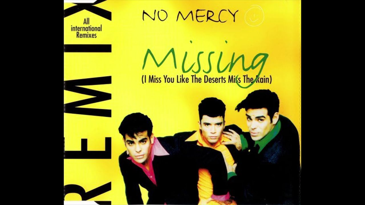 No Mercy - Missing (Miami Club Mix)