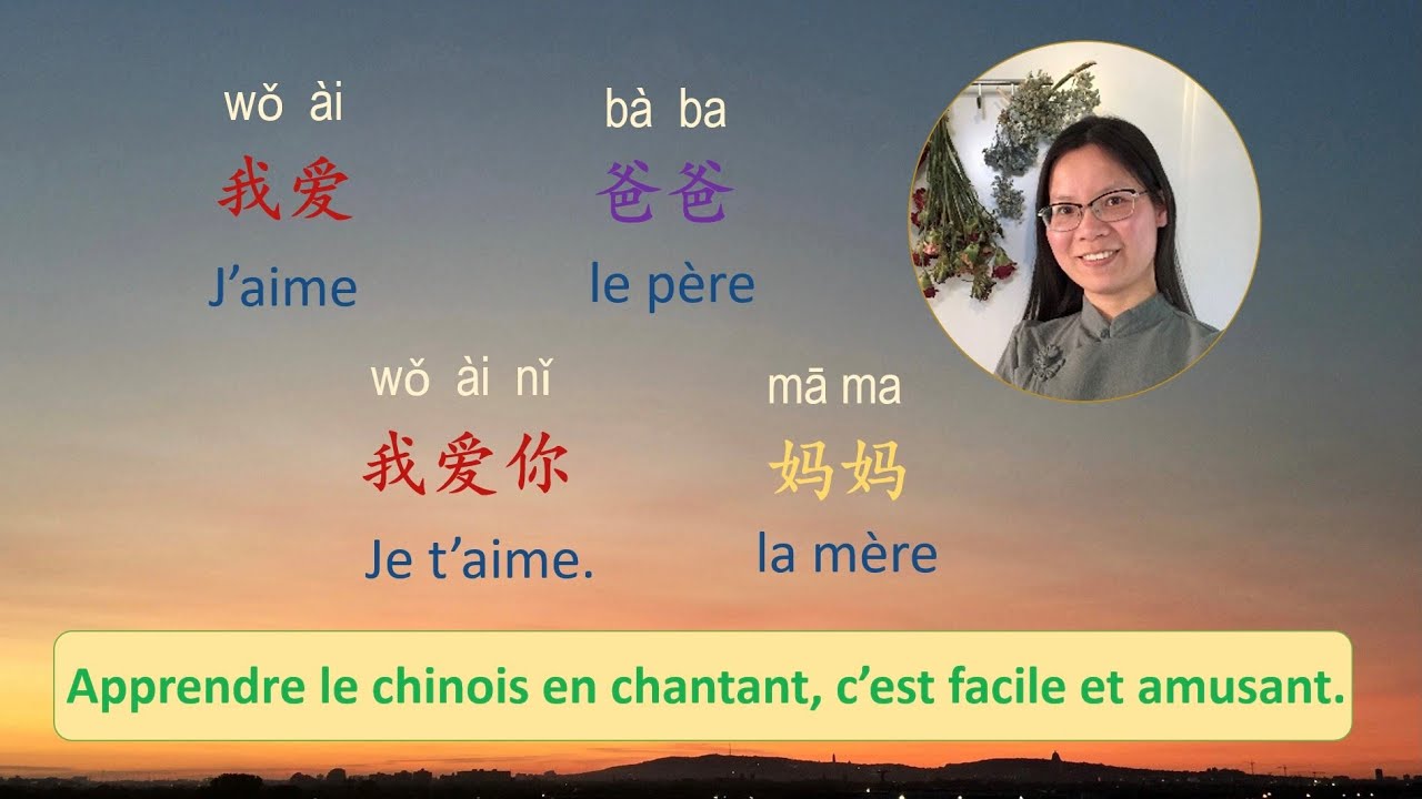 Comment dire « J’aime » et « Je t’aime » en chinois - Chanson 2. J’aime ma famille(chinois débutant)