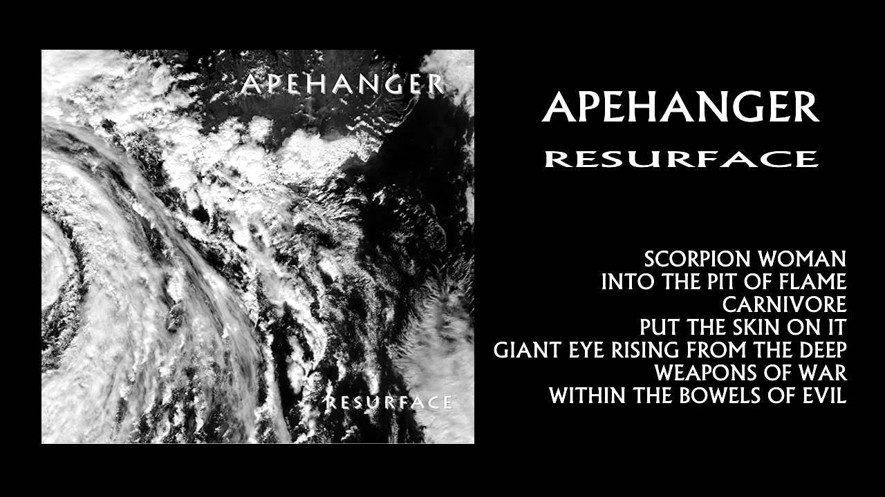 Apehanger - Resurface - Full Album 2011