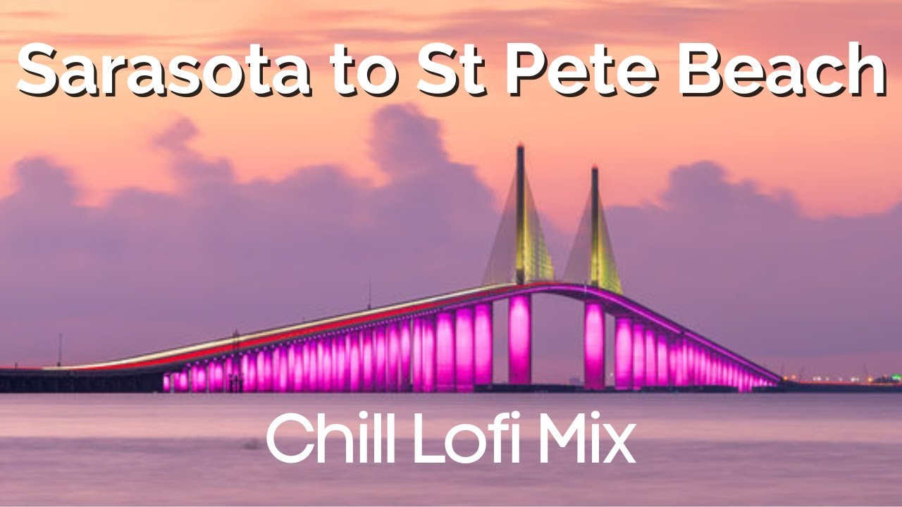 Chill Lofi Driving: Sarasota to St. Pete Beach