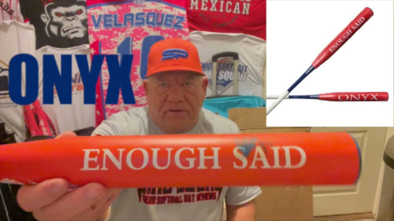 Senior Softball Bat Reviews (Onyx Enough Said 12
