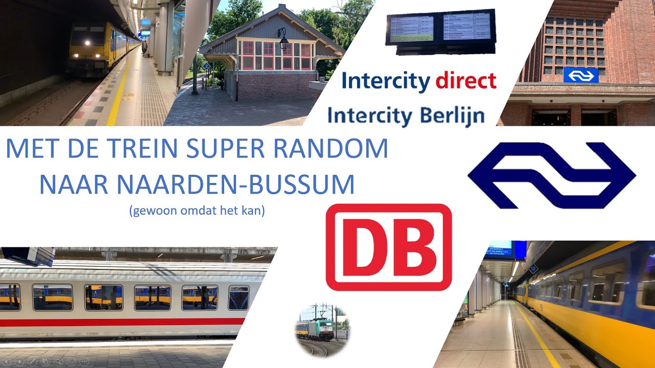 Met de TREIN SUPER RANDOM naar NAARDEN-BUSSUM - gewoon omdat het kan #detreinreizigervlogt