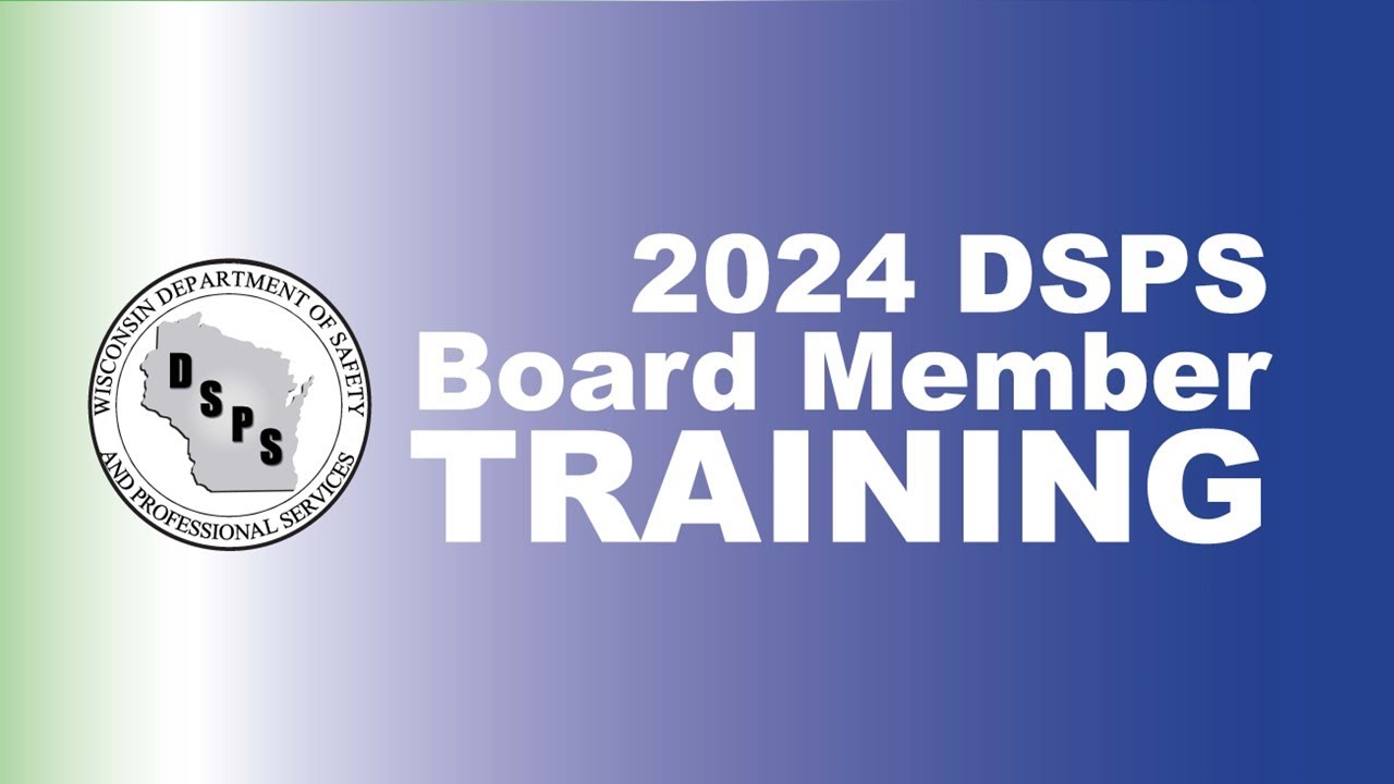 2024 DSPS Board Member Training