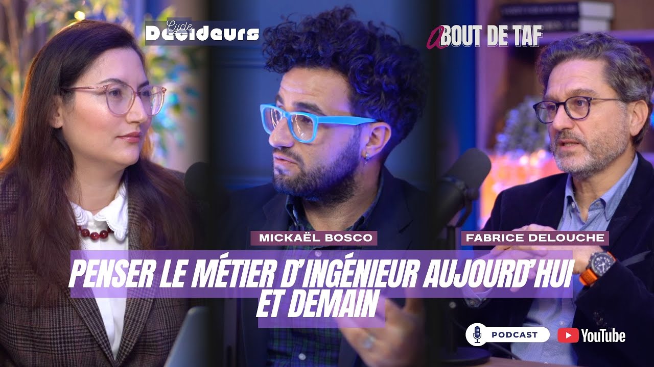 Ingénieur en France : un métier d'élite face à la tempête ? Avec Mickaël Bosco et Fabrice Delouche